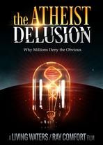 Picture of The Atheist Delusion (DVD)