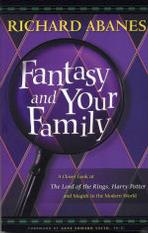 Picture of Fantasy and Your Family: Exploring the Lord of the Rings, Harry Potter and Modern Magick
