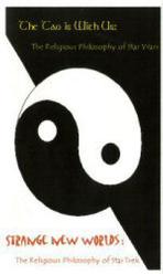 Picture of The Tao is With Us/Strange New Worlds: The Religious Philosophy of Star Wars/Star Trek